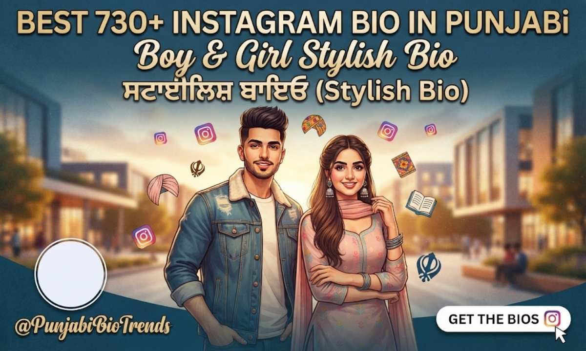 Instagram Bio In Punjabi Boy & Girl Stylish Bio