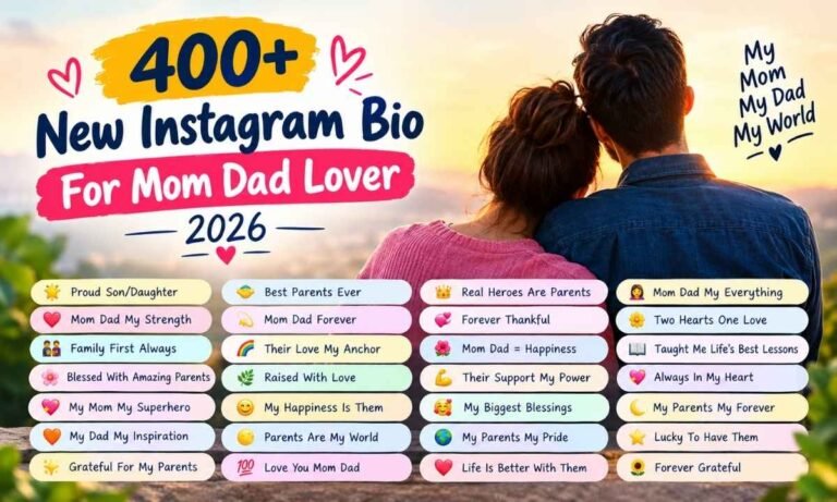 New Instagram Bio For Mom Dad Lover 2026